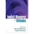 Implicit Measures of Attitudes