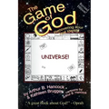 The Game of God: Recovering Your True Identity
