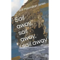 Sail away, sail away, sail away: Nautical Ghost stories
