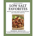 The Hasty Gourmet(TM) Low Salt Favorites: 300 Easy-To-Make, Great Tasting Recipes for a Healthy Lifestyle