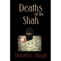 Deaths of the Shah
