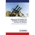 Advanced Strategies for Guidance & Control of Surface-Air Missiles
