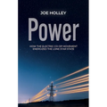 Power: How the Electric Co-Op Movement Energized the Lone Star State