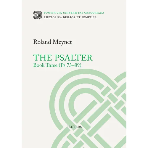 The Psalter. Book Three (PS 73-89)