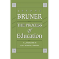 The Process of Education: Revised Edition