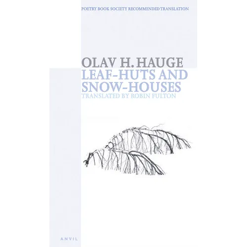 Leaf-Huts and Snow-Houses