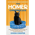 The Homer Chronicles: Homer: The Ninth Life of a Blind Wonder Cat AND Spray Anything: More True Tales of Homer and the Gang