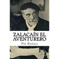 Zalacaìn El Aventurero