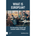 What Is European?: On Overcoming Colonial and Romantic Modes of Thought