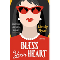 Bless Your Heart