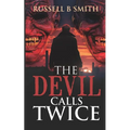 The Devils Call Twice.