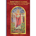 Belief and Modernism: The Paintings of Father Peter Prokop at Our Lady of Hungar
