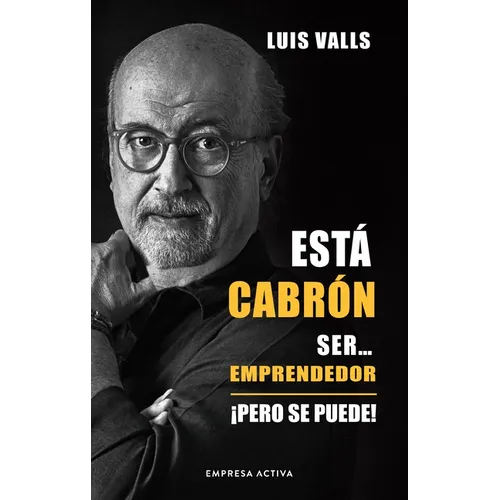 Esta Cabron Ser Emprendedor