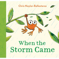 When the Storm Came