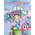 Sherri Baldy My Besties Adorable Blooms & Spring Things Coloring Book