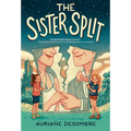 The Sister Split