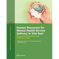 Human Resources for Mental Health Service Delivery in Viet Nam: Toward Achieving Universal Health Coverage