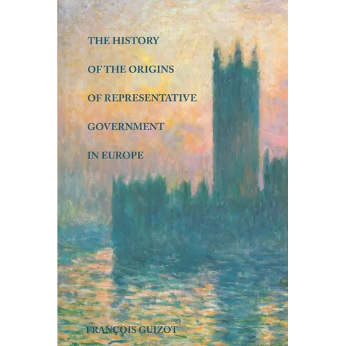 The History of the Origins of Representative Government in Europe
