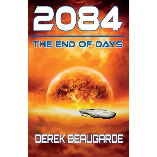 2084: The End Of Days