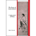 The Poetry of Han-Shan: A Complete, Annotated Translation of Cold Mountain