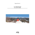 Aux origines de Val Saint-Côme