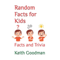 Random Facts for Kids: Facts and Trivia