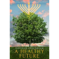 A Healthy Future: Educating Children in Preventative Healthcare