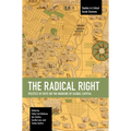 The Radical Right: Politics of Hate on the Margins of Global Capital