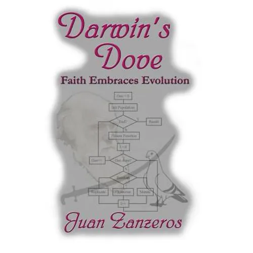 Darwin's Dove: Faith Embraces Evolution