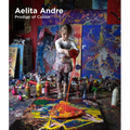 Aelita Andre: Prodigy of Colour