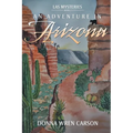 An Adventure in Arizona
