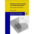 Nichtlineare Berechnungen Von Plattenfundamenten - Nonlinear Analysis of Mat Foundations