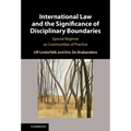 International Law and the Significance of Disciplinary Boundaries