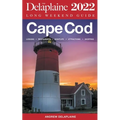 Cape Cod - The Delaplaine 2022 Long Weekend Guide