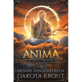 Anima: A Divine Dungeon Series