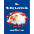 The Military Commander and the Law