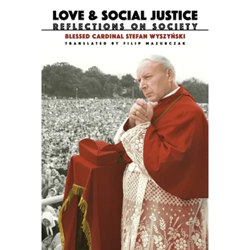 Love and Social Justice: Reflections on Society