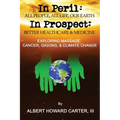 In Peril, In Prospect
