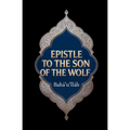 Epistle to the Son of the Wolf