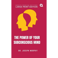 The Power of Your Subconscious Mind (Large Print Premium Edition)