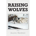 Raising Wolves
