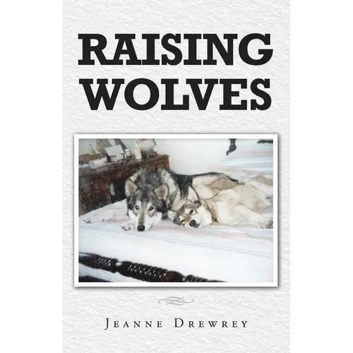 Raising Wolves