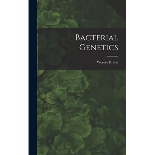 Bacterial Genetics