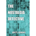 The Nostalgia Detective