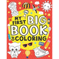 My First Big Book of Coloring: 50 Easy, Large and Simple Illustrations for Toddlers, Early Learning, Preschool, Kindergarten and Kids Ages 1-4