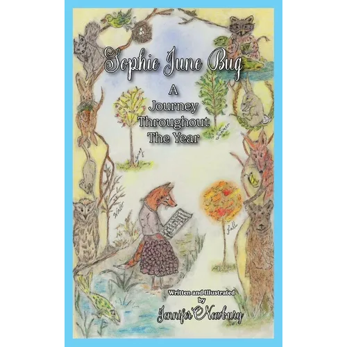Sophie June Bug: A Journey Throughout the Year