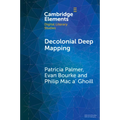 Decolonial Deep Mapping