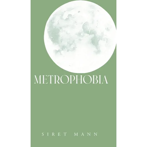 Metrophobia