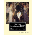 The Lost Stradivarius (1895). By: J. Meade Falkner: Horror novel