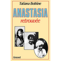 Anastasia retrouvée